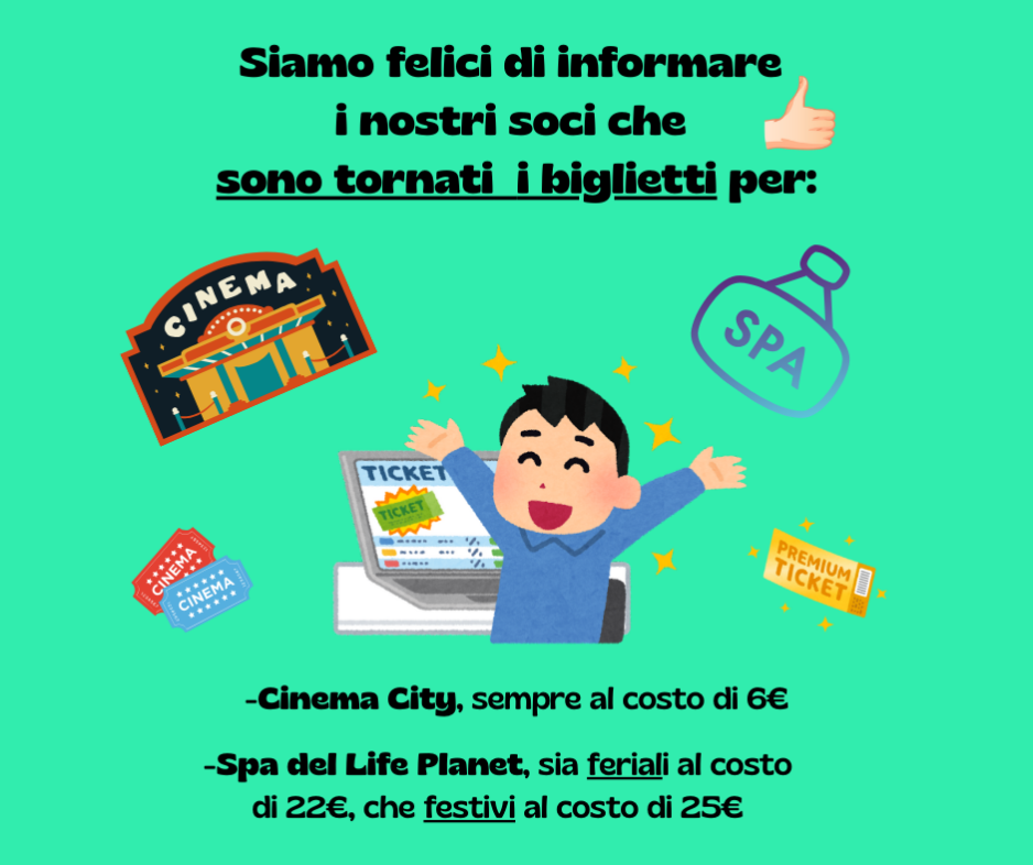 Sono tornati i biglietti del Cinema e del Life Planet